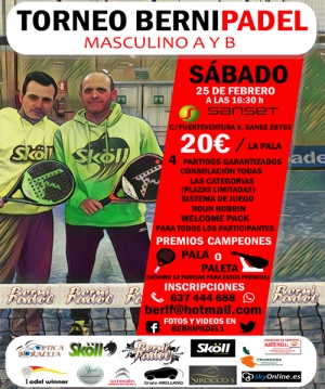 Torneo de Padel Bernipadel Masculino A y B Sabado 25-02-2017 - MASCULINA A Y B Torneo de Padel Bernipadel Masculino A y B Sabado 25-02-2017 - MASCULINA A Y B