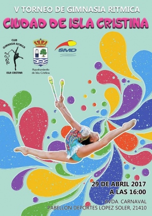 V Torneo de Gimnasia Rítmica Ciudad de Isla Cristina V Torneo de Gimnasia Rítmica Ciudad de Isla Cristina
