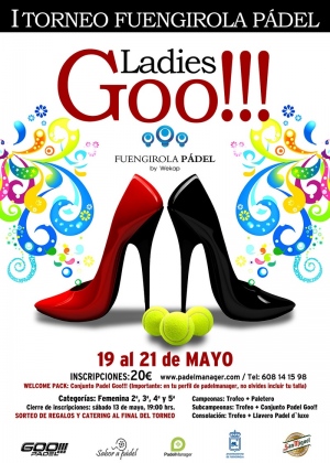 I Torneo Fuengirola Pádel Ladies Goo I Torneo Fuengirola Pádel Ladies Goo